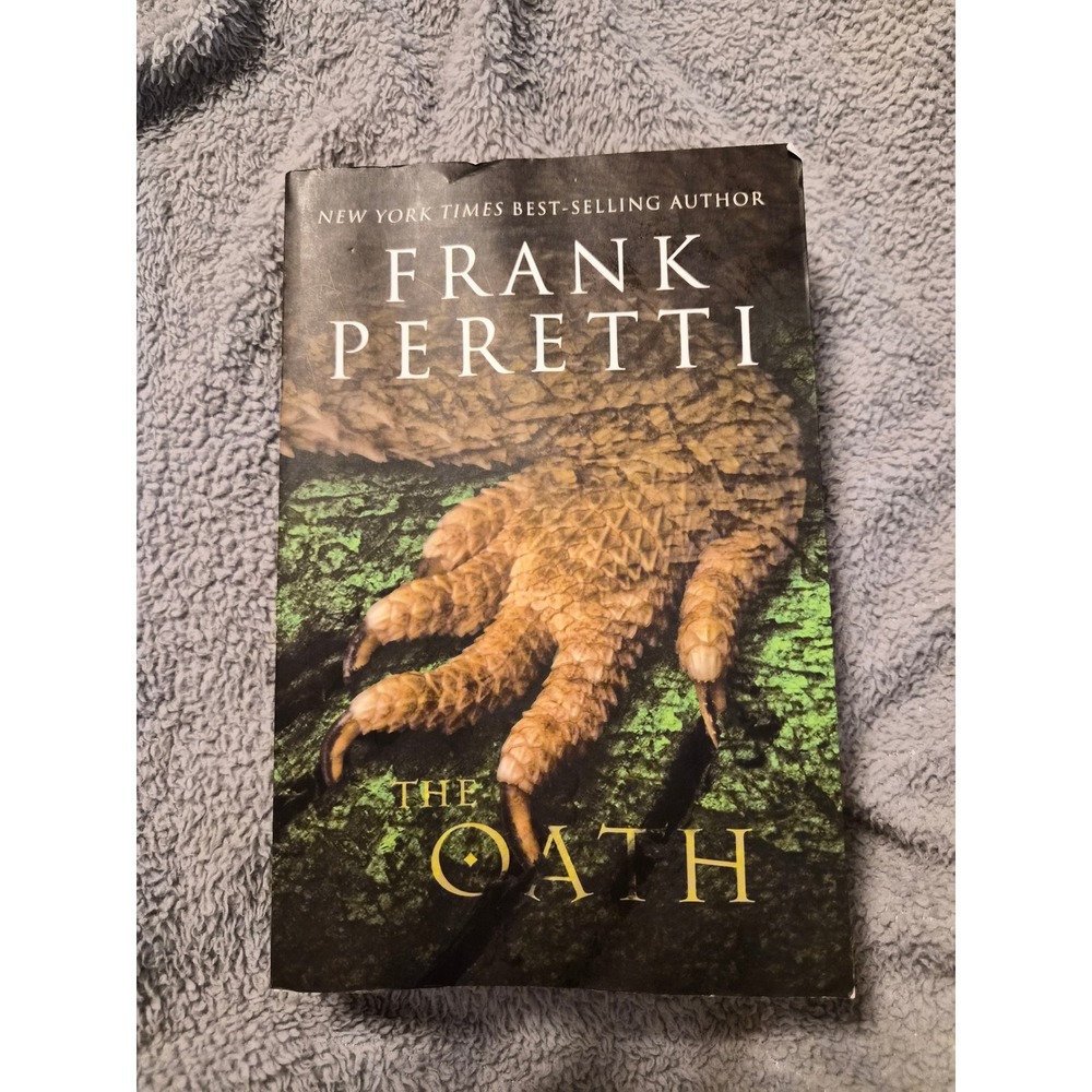 The Oath Frank Peretti Paperback Supernatural Thriller Novel Thomas Nelson